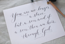 Load image into Gallery viewer, Galatians 4:7 | 8x10&quot;
